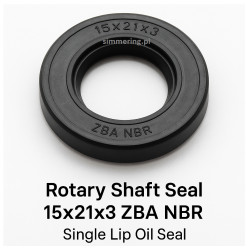 Rotary Shaft Seal 15x21x3 ZBA NBR – Single Lip Oil Seal