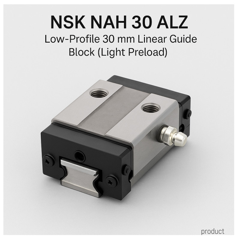 NSK NAH 30 ALZ – niski wózek liniowy 30 mm, lekkie napięcie