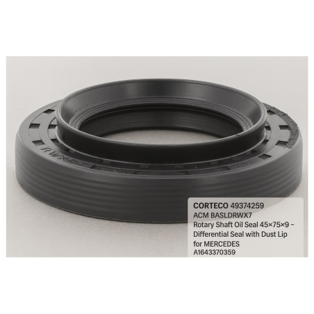 CORTECO 49374259 ACM BASLDRWX7 Rotary Shaft Oil Seal 45x75x9 – Differential Seal with Dust Lip for MERCEDES A1643370359