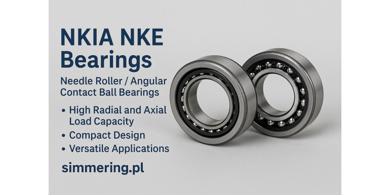 NKIA NKE Bearings: The Ultimate Guide to Needle Roller / Angular Contact Ball Bearings for Industrial Applications